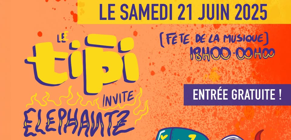 Fête de la musique au TIpi Avignon le samedi 21 juin